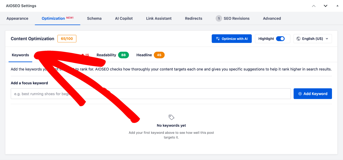 The Keywords tab selected on the Optimization tab of the AIOSEO Settings section, showing the Add an additional keyword field and the keyword table below it