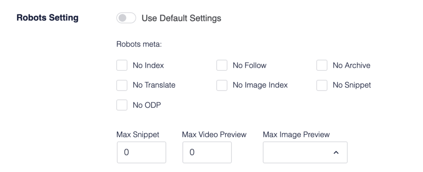 Painel de Configurações de Robôs com um alternador para configurações padrão e caixas de seleção para Não Indexar, Não Seguir, Não Arquivar, Não Traduzir, Não Indexar Imagem, Não Trecho; e campos para Trecho Máximo, Pré-visualização Máxima de Vídeo, Pré-visualização Máxima de Imagem.
