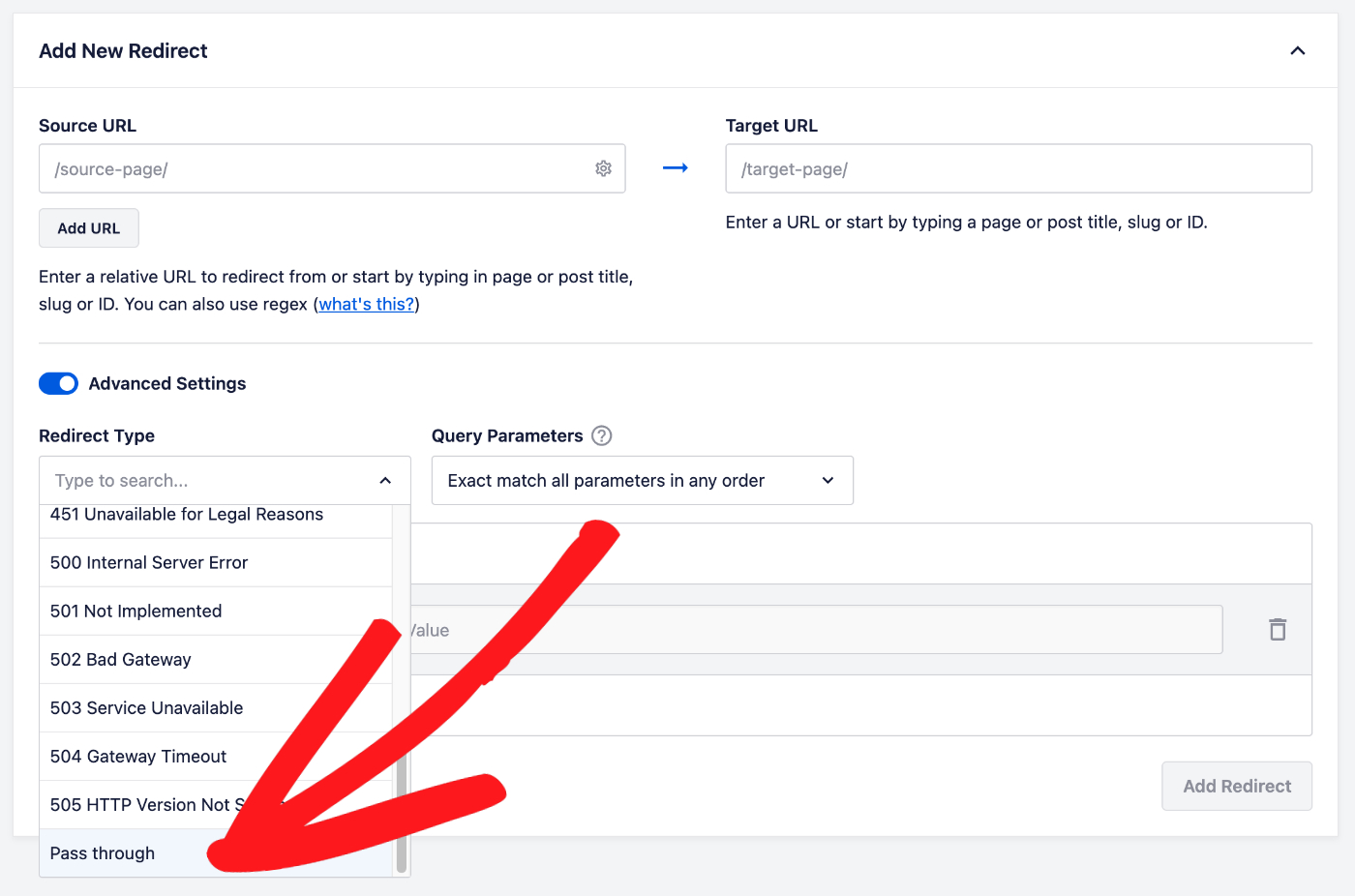 Pass through selection shown in the Redirect Type drop down in the Advanced Settings of the Add New redirect form