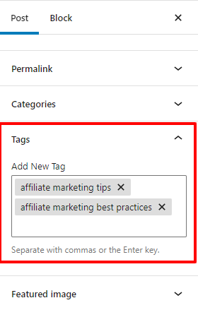 Tags can be added the same way as categories. When naming them, remember the difference between tags and categories.