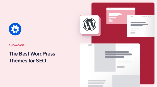 21 Best WordPress Themes for SEO in 2025 (Compared) 2026