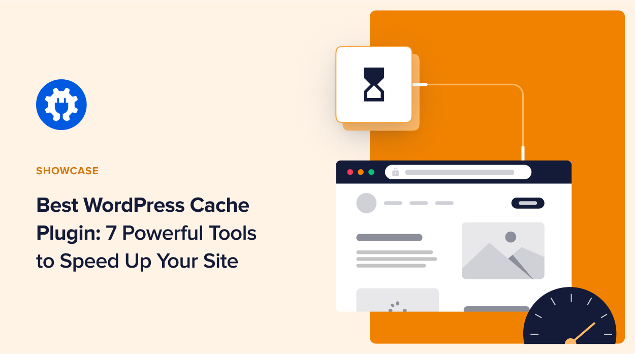 Best WordPress Cache Plugin 7 Powerful Tools to Speed Up Your Site