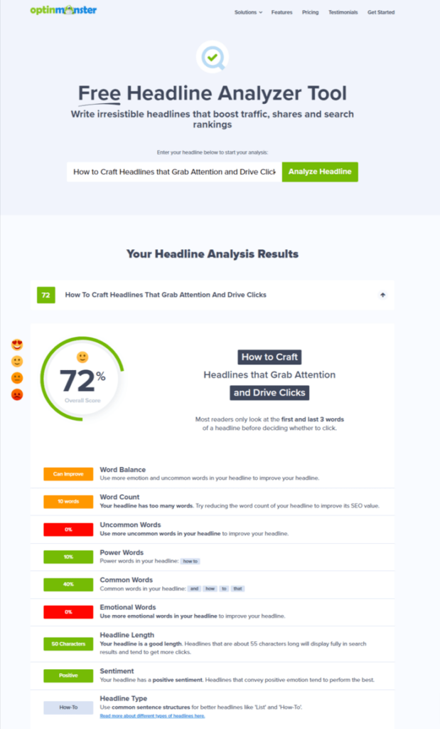 Another excellent headline analyzer tool to consider is OptinMonster.