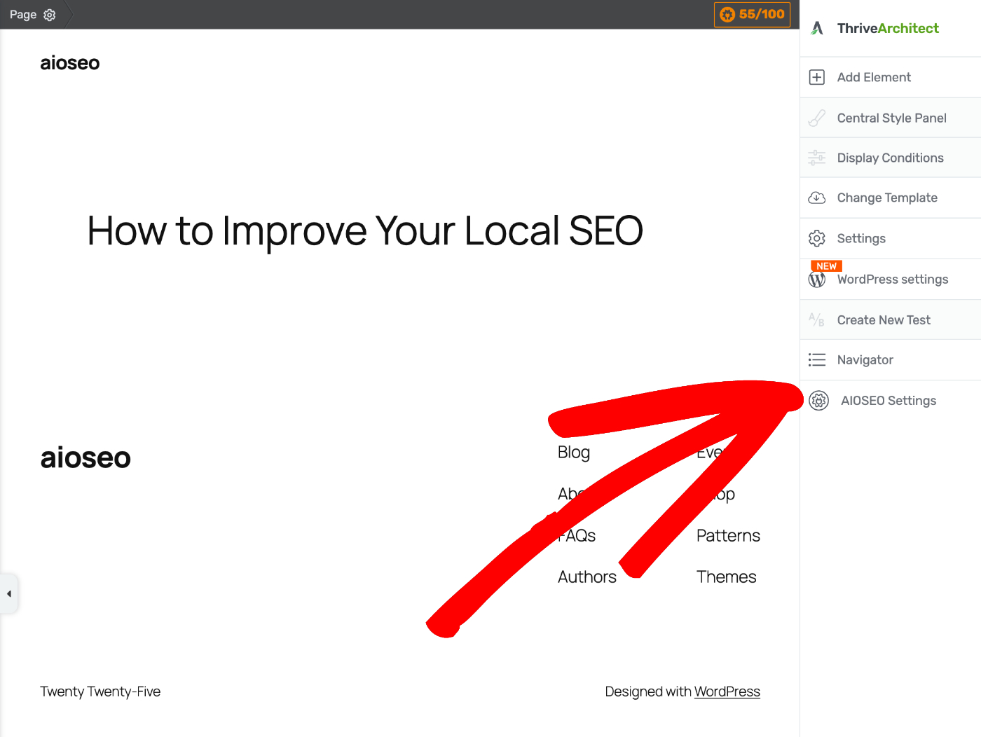 Capture d'écran de l'éditeur Thrive Architect montrant une zone de site avec le titre 'Comment améliorer votre SEO local' et la marque aioseo ; une annotation en flèche rouge pointe vers l'élément 'Paramètres WordPress' dans la barre latérale droite. Élément de menu Paramètres AIOSEO affiché dans Thrive Architect