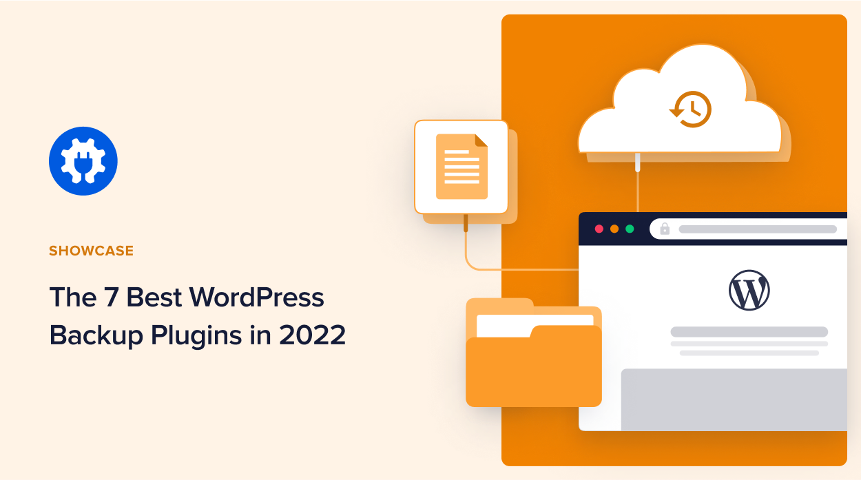 The 7 Best WordPress Backup Plugins in 2023
