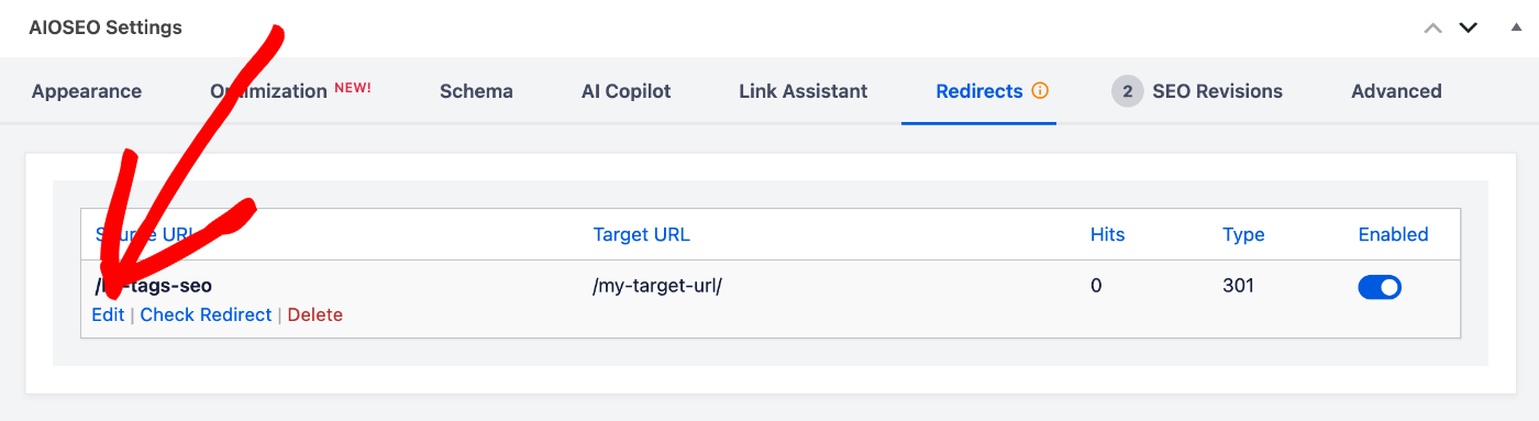 Riga della regola di reindirizzamento in AIOSEO: Origine '/tags-seo' verso '/my-target-url/', reindirizzamento 301, abilitato, con azioni Modifica, Verifica reindirizzamento, Elimina. Link Modifica nelle Impostazioni AIOSEO nella schermata Modifica Post