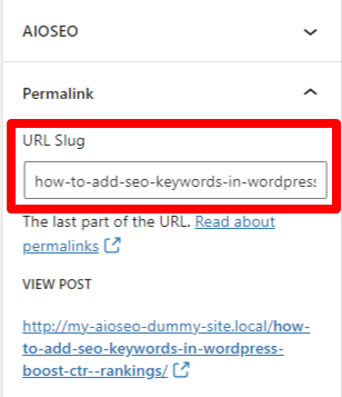 Knowing how to add SEO keywords in WordPress includes placing your keywords in the URL.