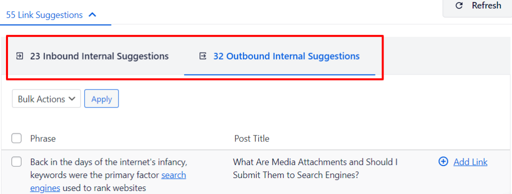 Link Assistant offers two types of internal link suggestions — outbound internal links and inbound internal links.