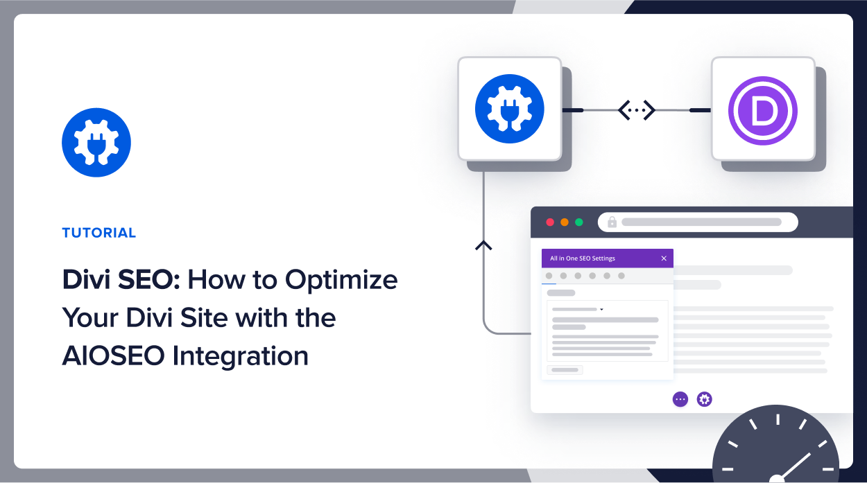 Divi SEO: How to Optimize Your Divi Site with the AIOSEO Integration