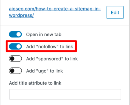Adding a nofollow tag is easy with AIOSEO.