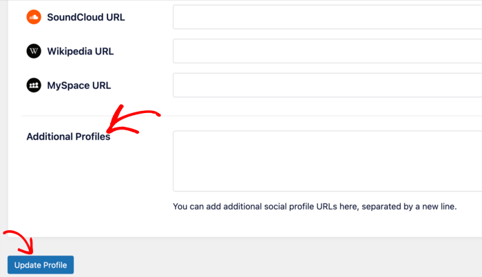 You can add more social profiles in the Additional Profiles field.