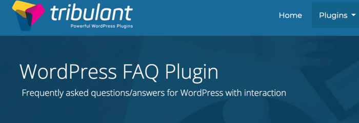 Check out Tribulant WordPress FAQ as you look for bthe best WordPress FAQ plugins.