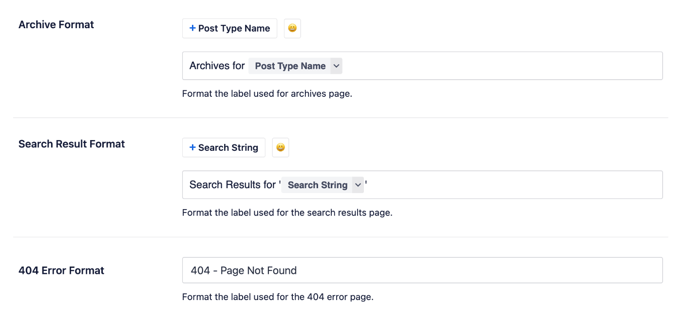 Archive Format, Search Result Format and 404 Error Format fields