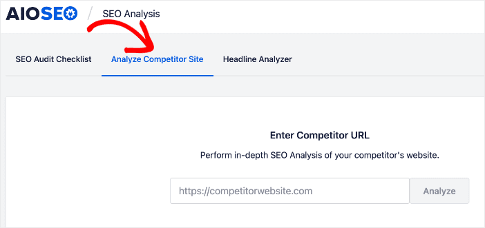 Use AIOSEO to analyze competitor sites and get tips on content that ranks.