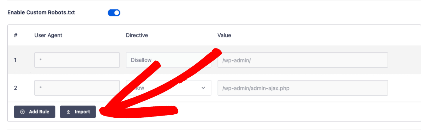 Import button shown in the rule builder in All in One SEO