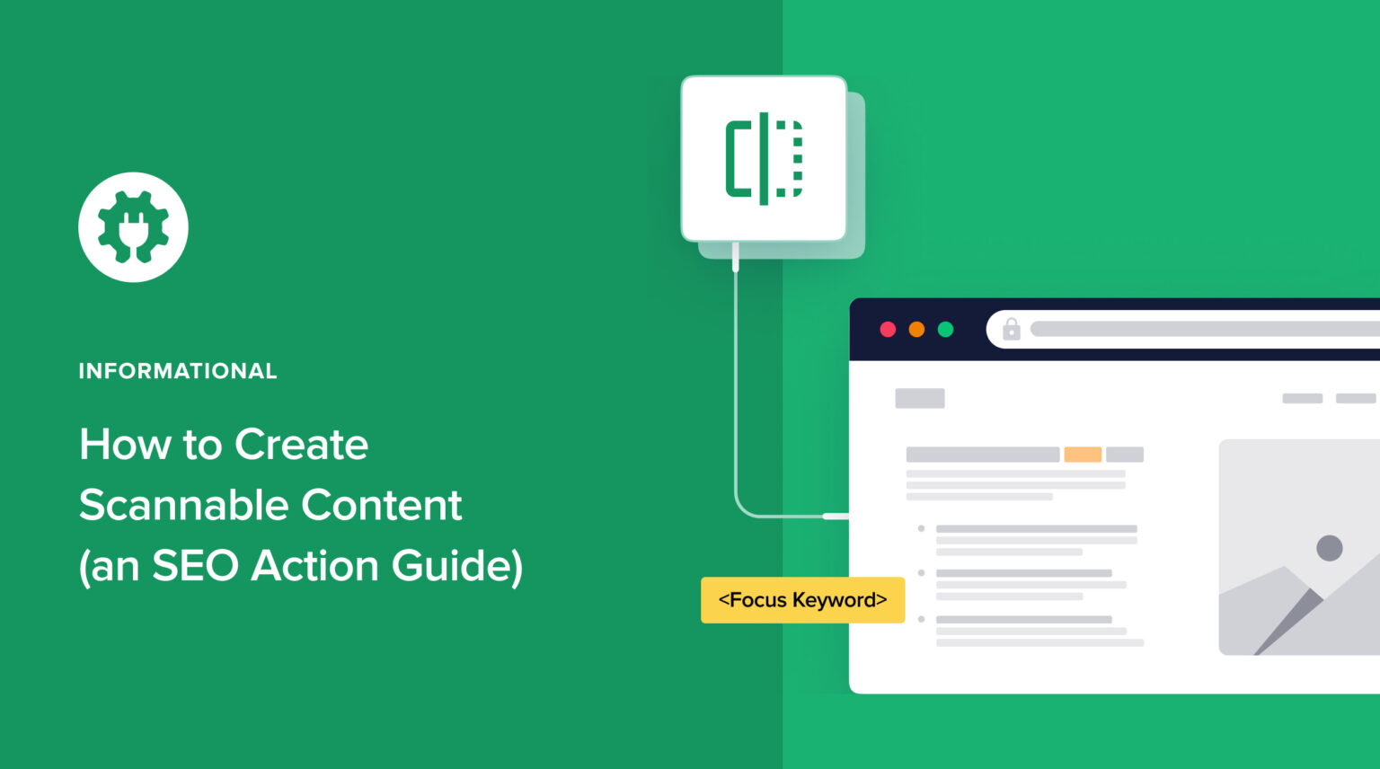 How to Create Scannable Content (an SEO Action Guide)