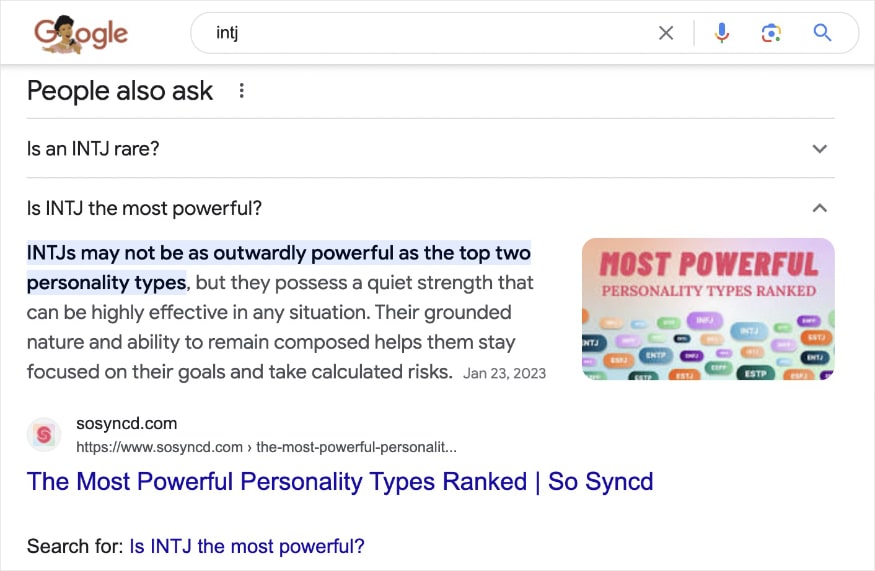 People also ask section on the SERP answering a question about the INTJ personality type. 