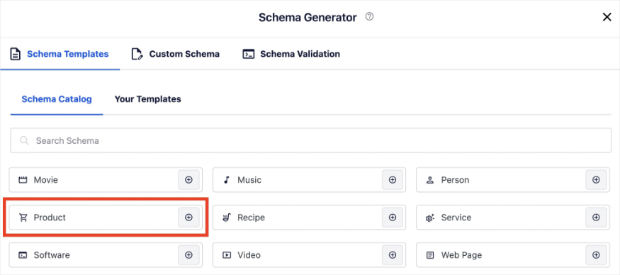 Schema Catalog in AIOSEO offers various schema types, including product schema. 