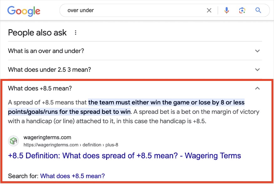 Google's People Also Answer box on the SERP for the query "over under" and an answer from Wagering Terms.