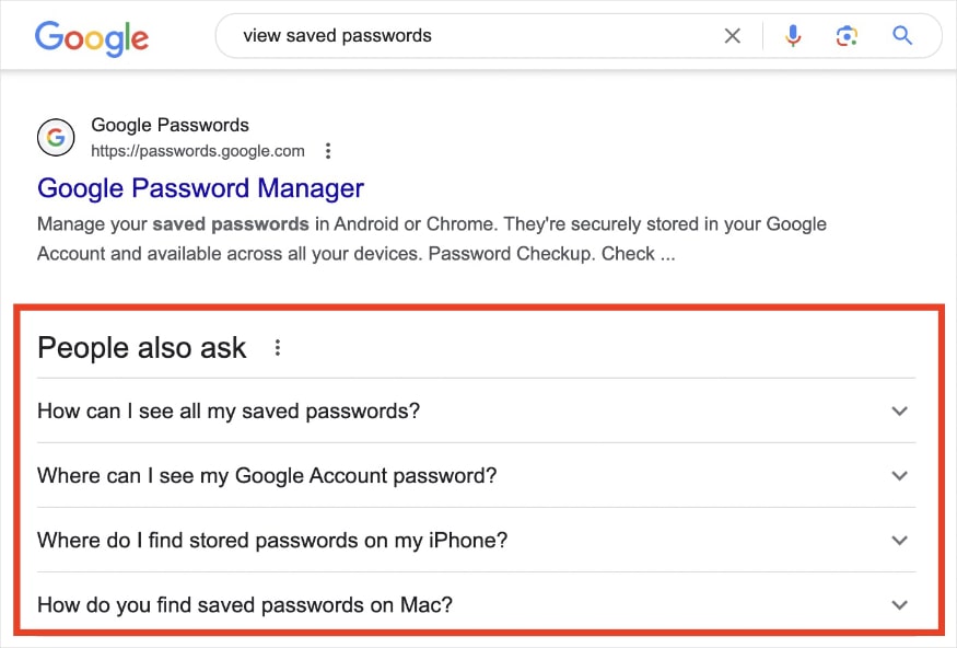 Google SERP of the search query "view saved passwords" with a People Also Ask box and an accordian list of questions.