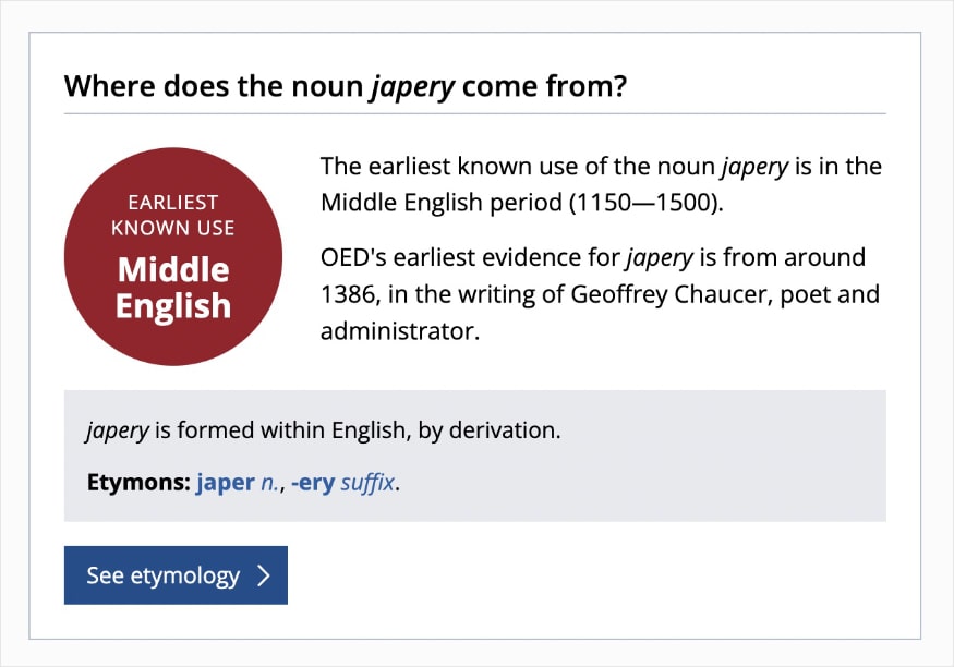 Explanation of where the noun japery comes from.