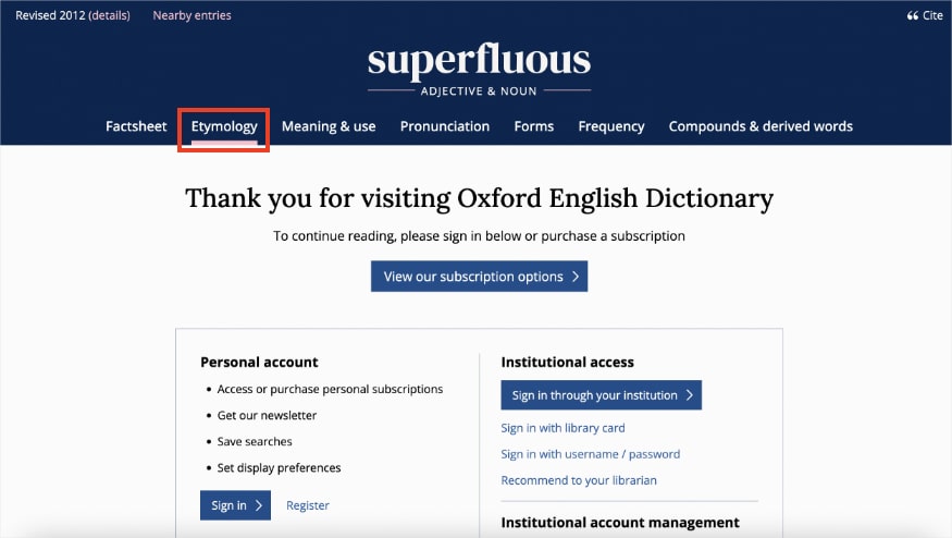 Etymology on oed.com for the word superfluous is locked to free users.