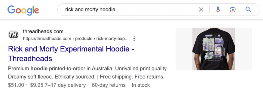 Rich result on the SERP for the query rick and morty hoodie shows an image and shipping info from Threadheads.