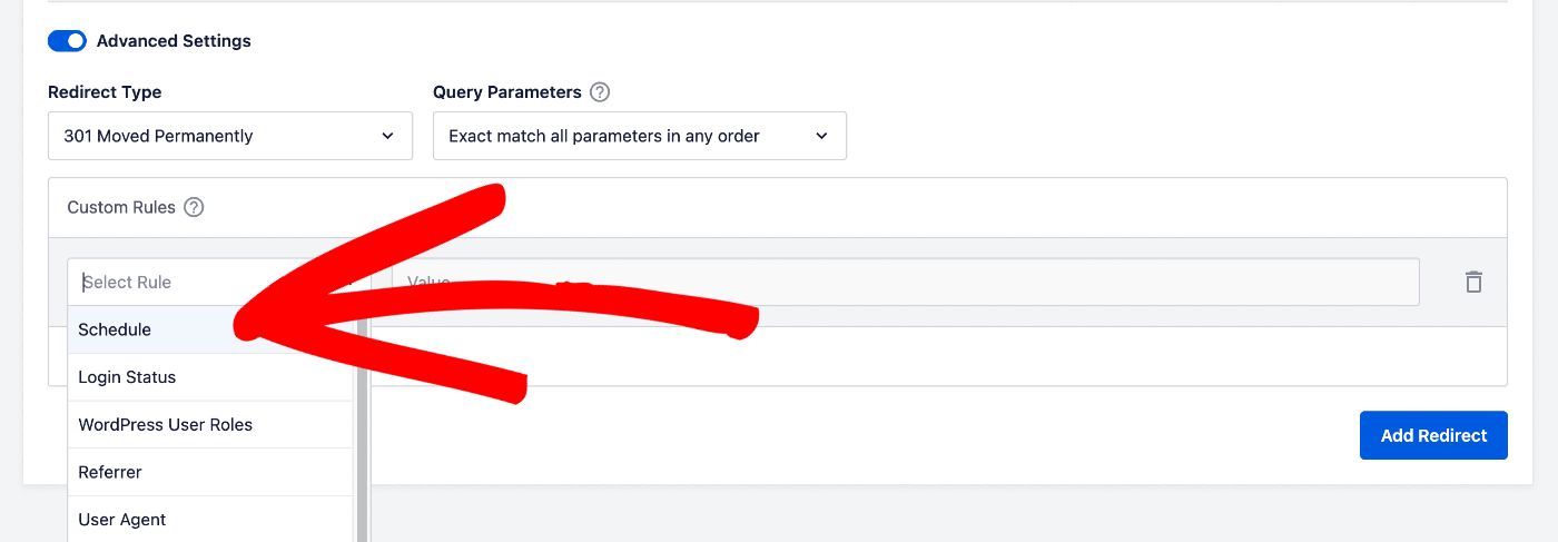 Schedule option shown in the Select Rule drop down