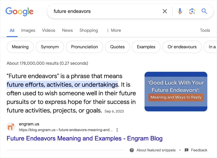 Featured snippet for the query future endeavors shows Engram's blog intro.