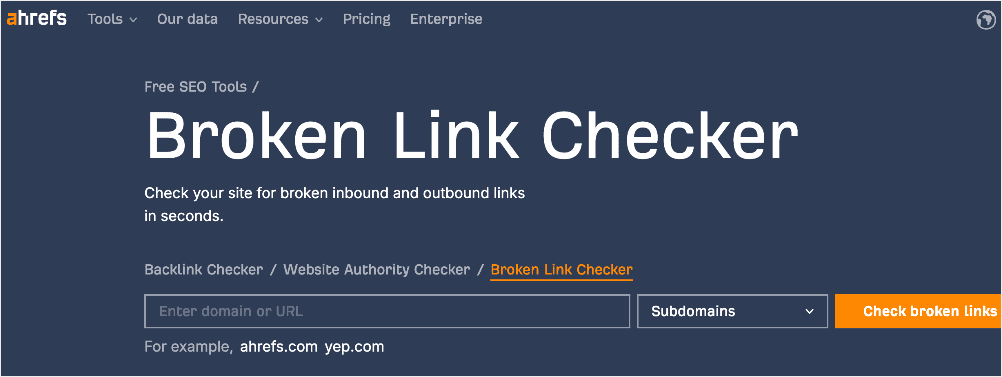 Ahrefs' broken link checker.