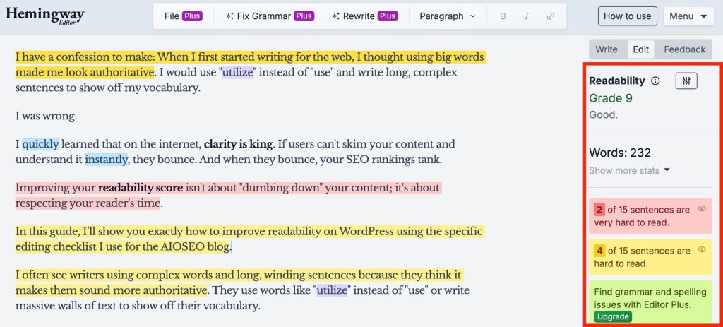 Hemingway Editor provides a readability score and highlights sentences that could be improved.