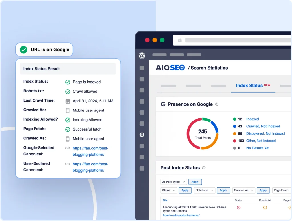 See the indexing status of all your posts and pages.