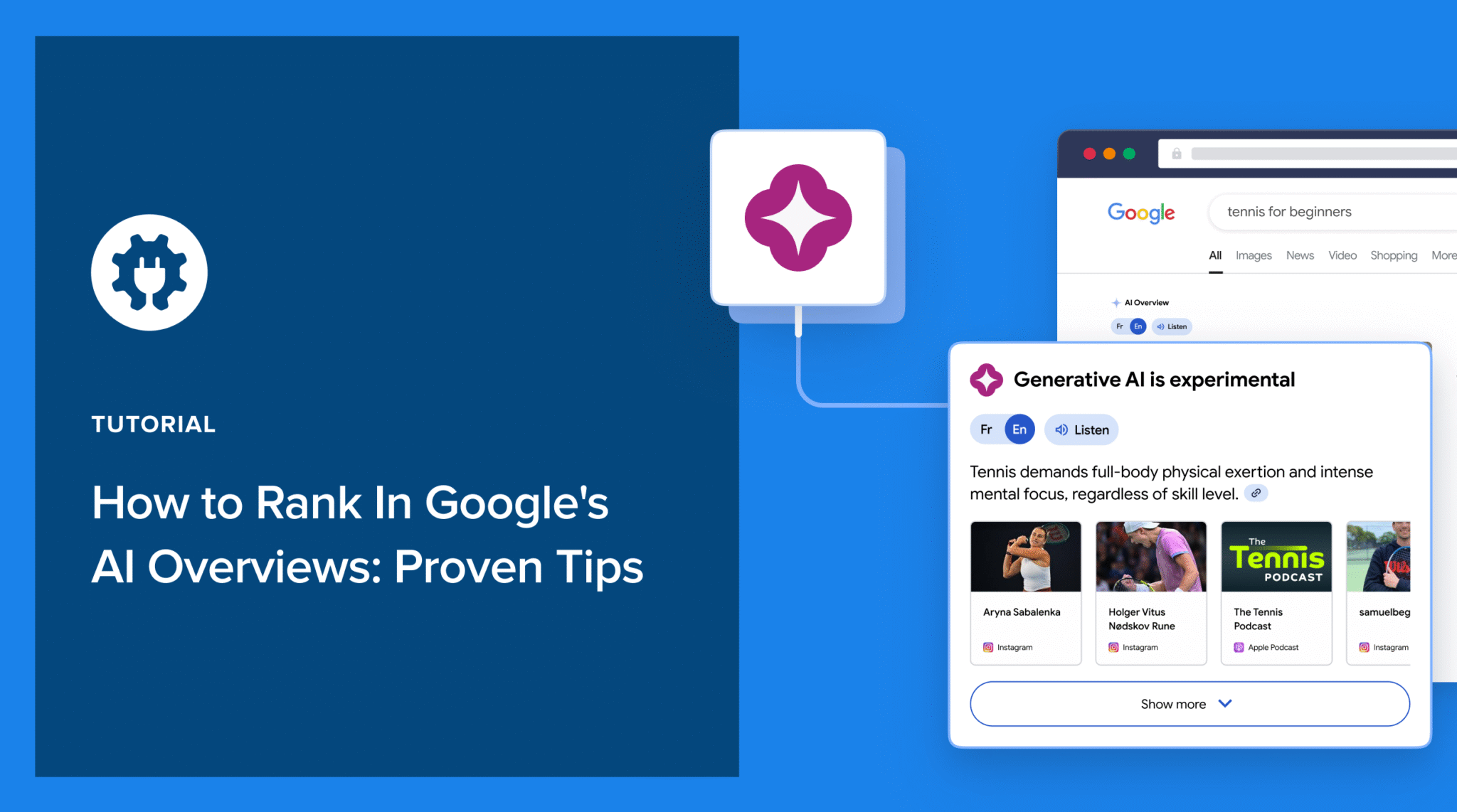 How to Rank in Google’s AI Overviews: 12 Proven Tips
