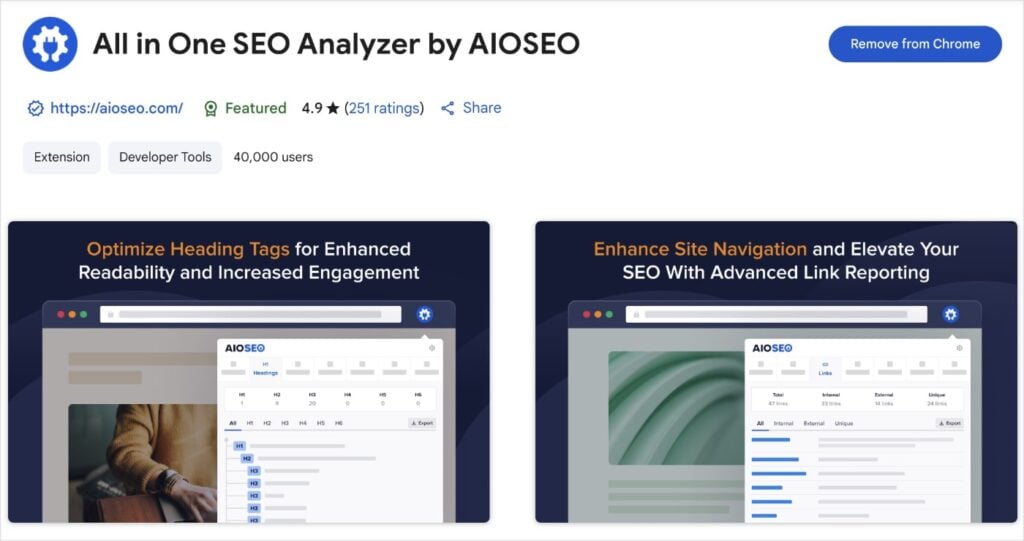 All in One SEO Analyzer by AIOSEO The All in One SEO Analyzer Chrome Extensions allows you to check the SEO status of a website.