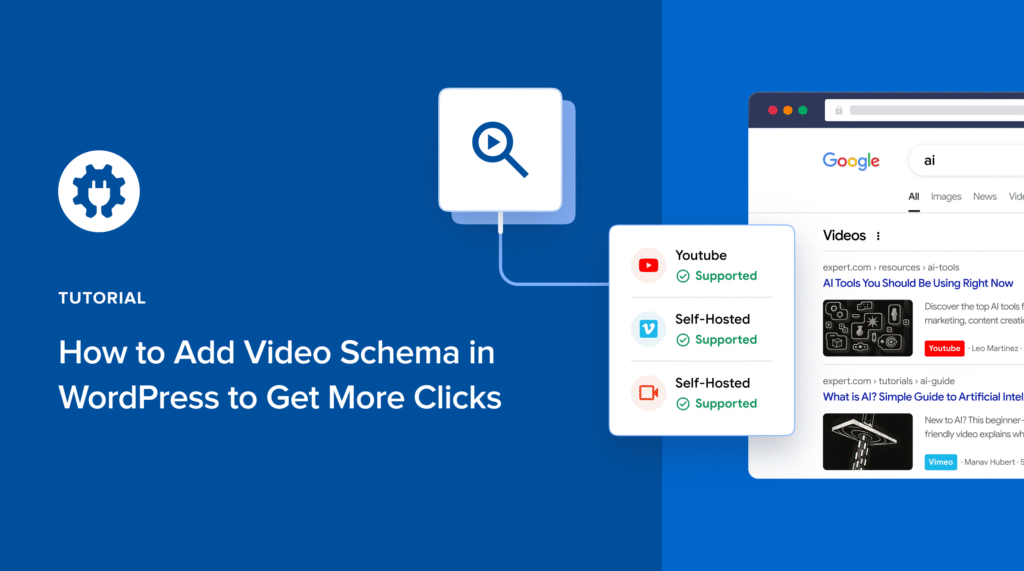 How to add video schema in WordPress to get more clicks.