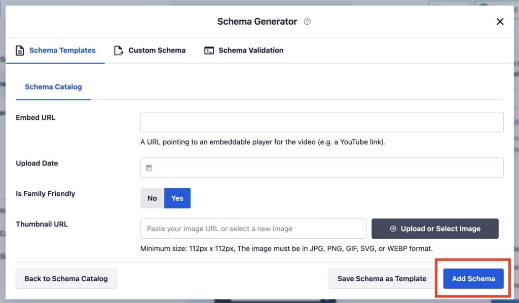 Add schema button in the video schema generator.