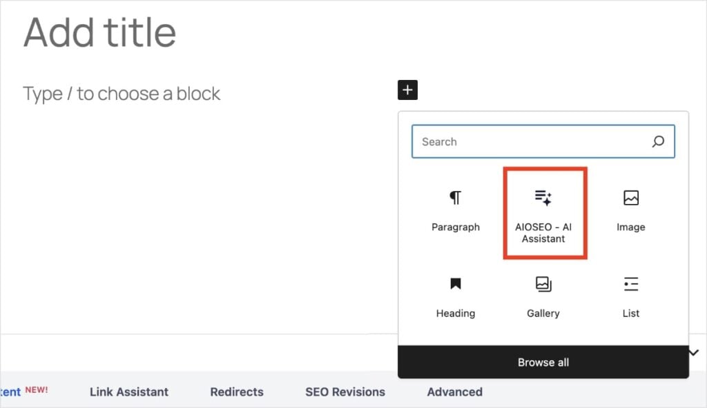 AI Assistant Block AIOSEO AI Assistant block in the WordPress editor.