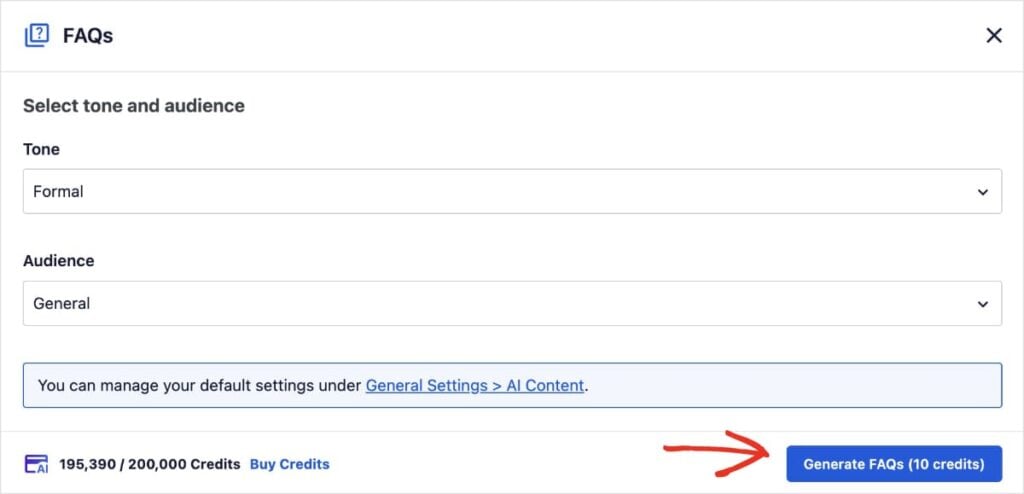 Dropdown menus to select the tone and audience of your FAQs.