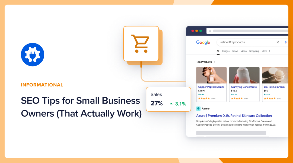 SEO tips for small business owners that actually work.