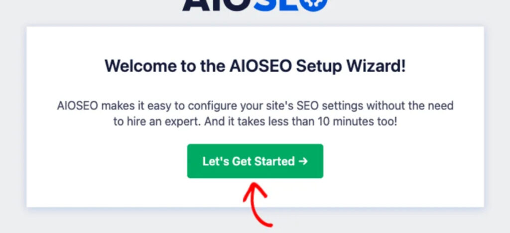 Willkommens-Modal für den AIOSEO-Einrichtungsassistenten mit einer grünen Schaltfläche „Los geht's“ und einer Beschreibung der SEO-Konfiguration in wenigen Minuten.