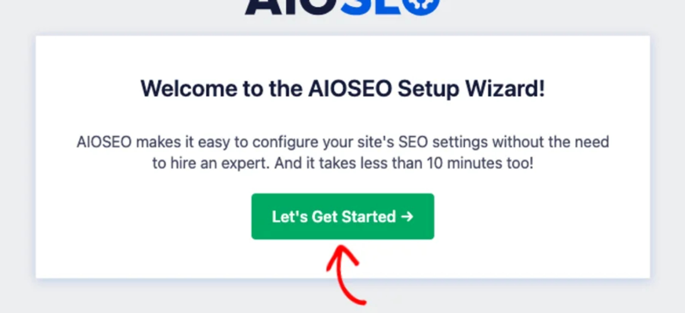 A tela de boas-vindas do assistente de configuração do AIOSEO com o botão Vamos Começar