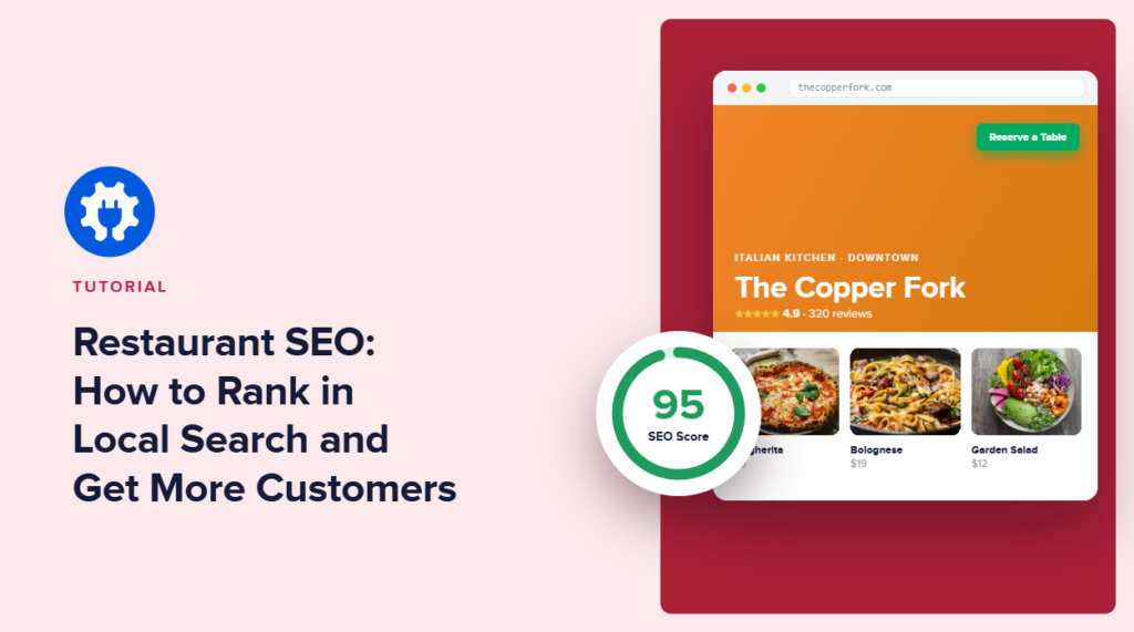 Tutorial hero with bold 'Restaurant SEO: How to Rank in Local Search and Get More Customers' title, blue gear icon on the left, and a right-side mock restaurant webpage showing a 95 SEO score badge.