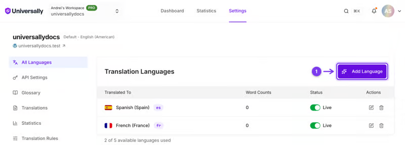 Screenshot of Translation Languages settings in UniversalDocs: list showing Spanish and French with Live status and 0 word counts; 'Add Language' button highlighted on the top right. Screenshot of Translation Languages settings in UniversalDocs: list showing Spanish and French with Live status and 0 word counts;'Add Language' button highlighted on the top right.